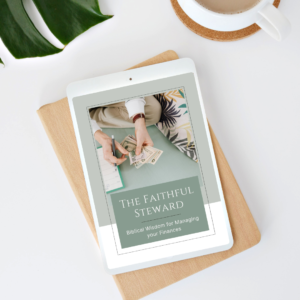 The Faithful Steward - Biblical Wisdom for Managing your Finances